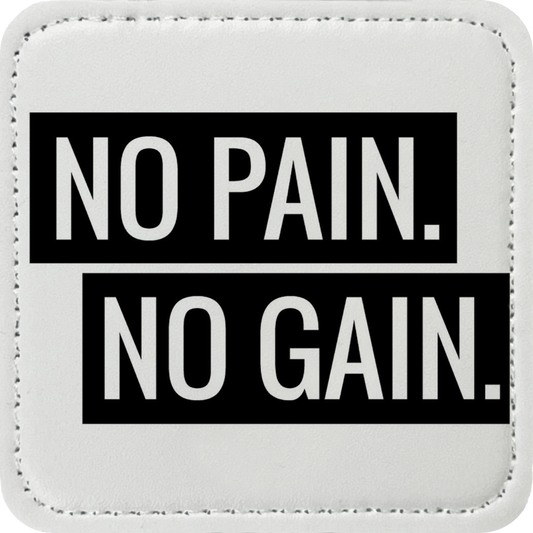 No Pain No Gain Patch